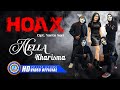 Nella Kharisma - HOAX ( Official Music Video ) [HD]