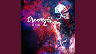 Dreamgirl Dreamgirl