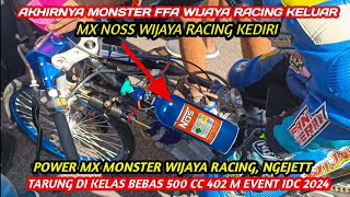 LIHAT DARI DEKAT 🔴 Akhirnya MX MONSTER FFA WIJAYA RACING DIKELUARKAN, Gunakan Teknologi NOS, Ngejett