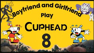 On Our Way to Finish Cuphead! | Cuphead Final Episode 8
