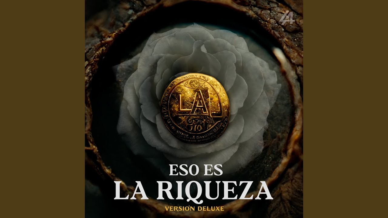 Eso Es La Riqueza