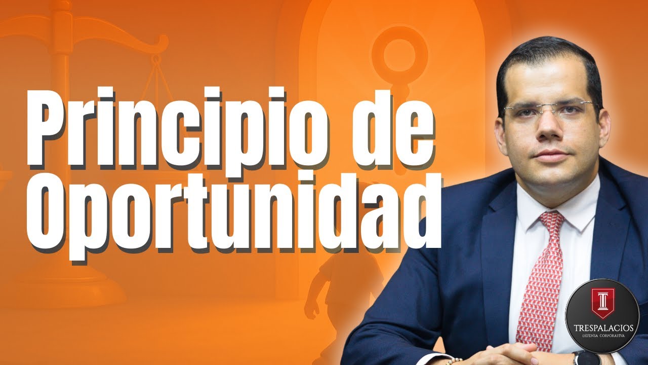 Principio de Oportunidad | Santiago Trespalacios