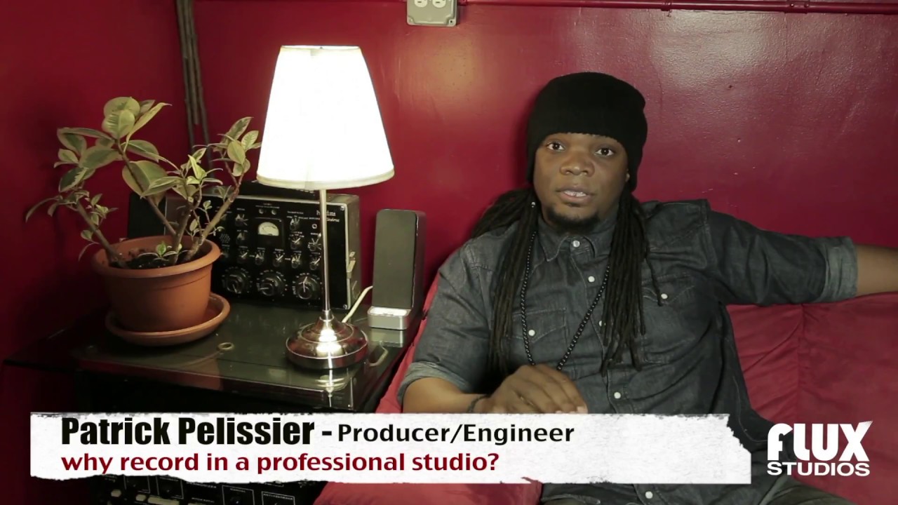 Why Record in a Professional Recording Studio? - Patrick Pelissier