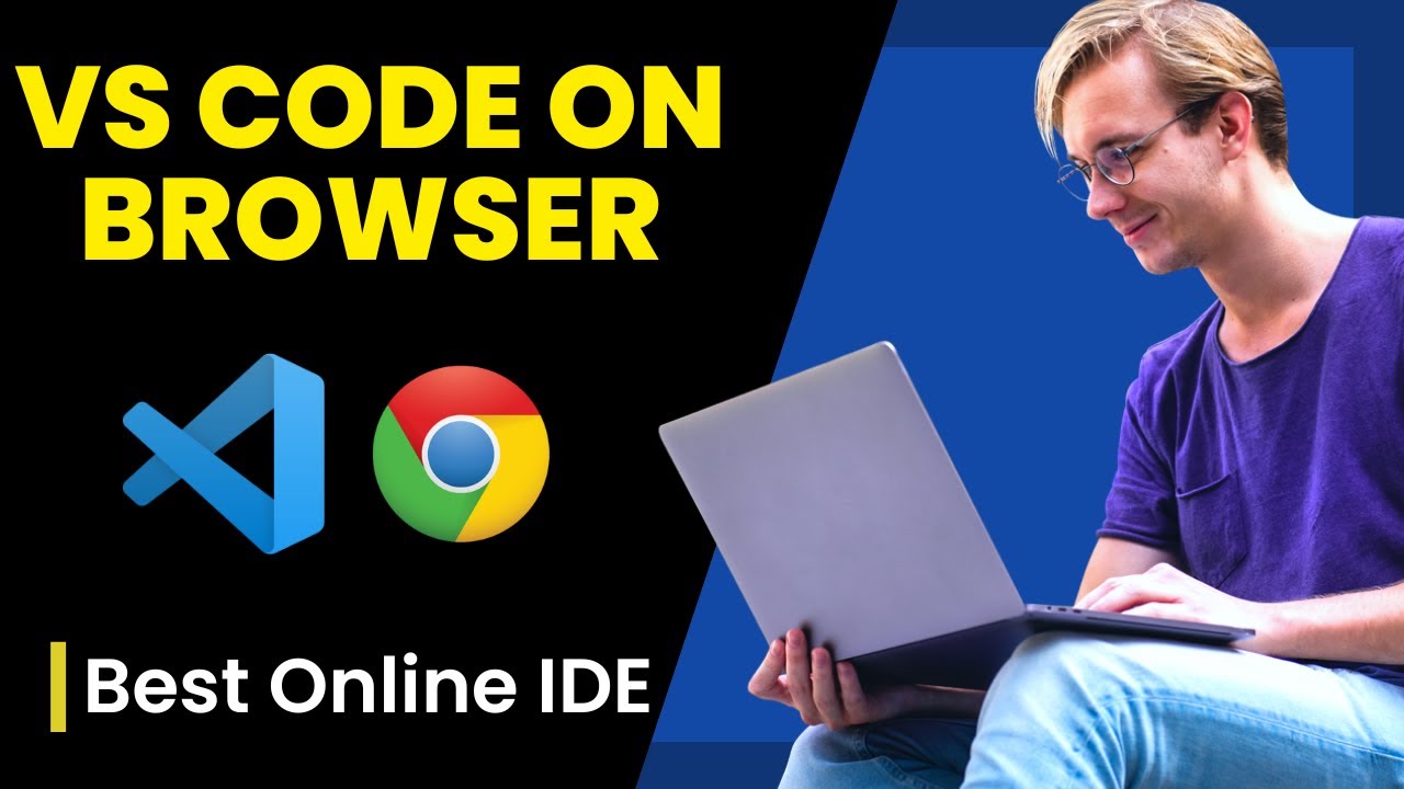 Use Visual Studio Code in Web Browser | Online VS Code | Best Online ...