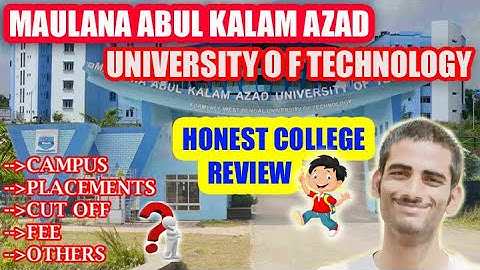 Makaut College review | Placement,Fees,Cutoff  Maulana Abul Kalam Azad University of Technology
