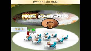 FIRE   SCIENCE (Part : 1)