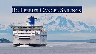 BC Ferries cancels several major sailings