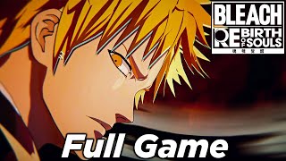 Bleach Rebirth of Souls 100% Full Game Walkthrough [English Dub]