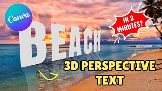 HOW TO CREATE A 3D PERSPECTIVE TEXT IN CANVA IN 3 MINUTES