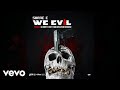 Shane e  we evil official audio