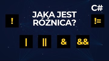 #07 operatory porównania w C# |  operatory logiczne w C#