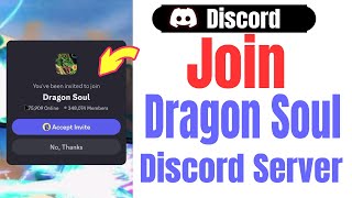 How To Join Dragon Soul Discord Server On Mobile