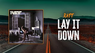 Ratt - Lay It Down | Lyrics