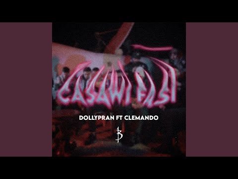 Dollypran & Clemando - Casawi fasi