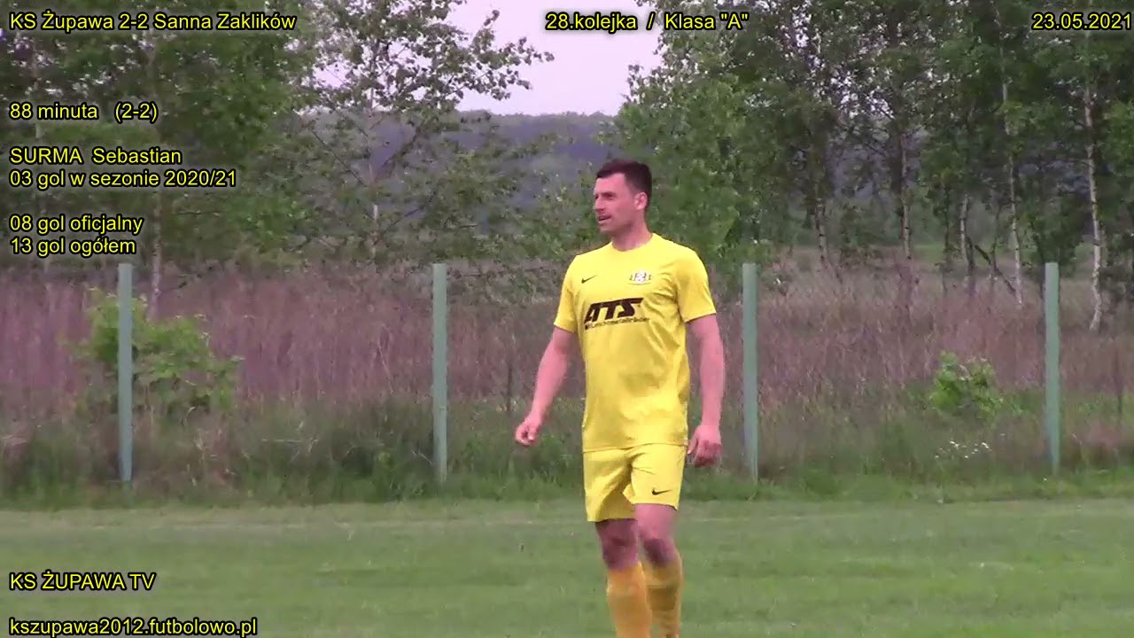 KS Żupawa 2-2 Sanna Zaklików (2-2 Surma Sebastian) 23.05.2021 / Klasa "A"