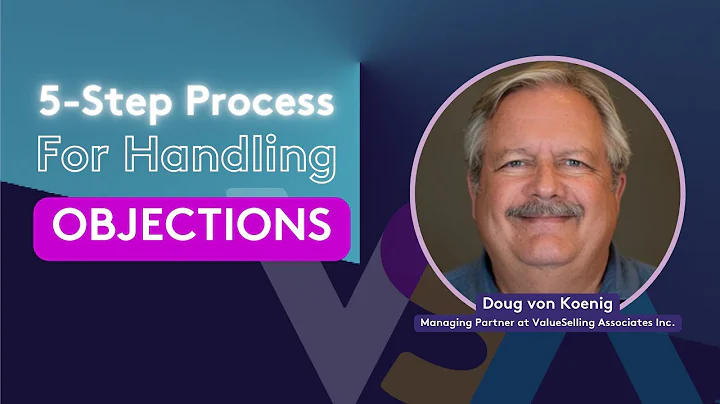 5-Step Process for Handling Sales Objections