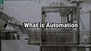 What is Automation |  Types of Automation | Benefits of Automation  - in English | Simplyinfo by SimplyInfo 536 views 6 months ago 5 minutes, 34 seconds