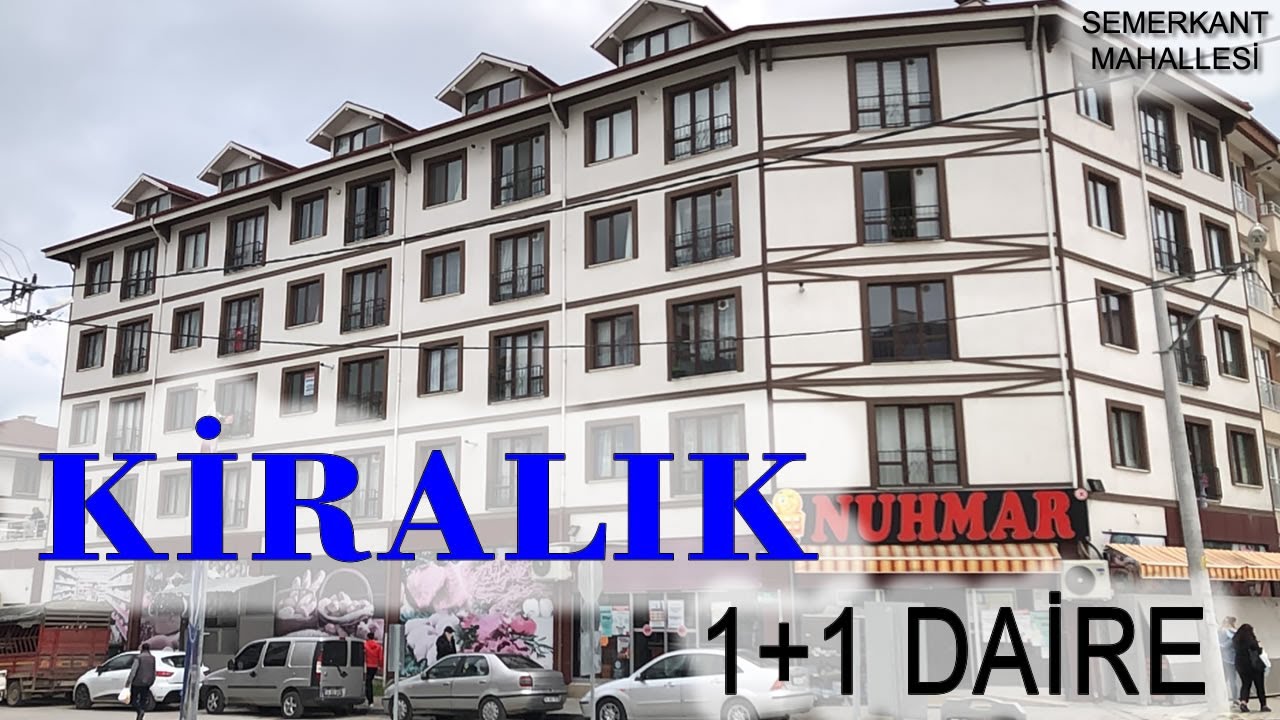 Semerkant Mahallesi Kiralık 1+1 Daire YouTube