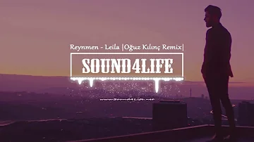 Reynmen Leila remix