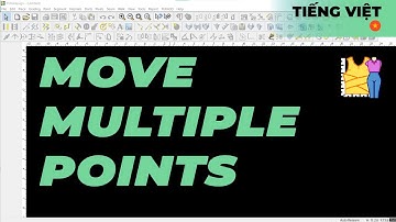 Tiếng Việt - Move Multiple Points | TUKAdesign Video Help | CAD Pattern Making Software | Vietnamese
