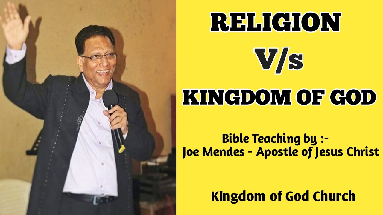 (UnEdited) Religion Vs Kingdom of God by Joe Mendes- Apostle of Jesus Christ (Hindi Sermon)