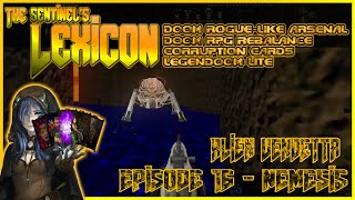 Doom 2 The Sentinel's Lexicon/RPG Rebalance Episode 16 - Nemesis