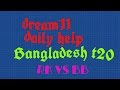 Dream11 tips and tricks : dream11 Bangladesh t20 rk vs bb : dream11 team