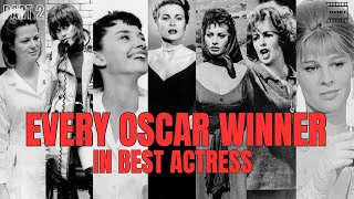 EVERY Best Actress Oscar Winner: Part 2 (1951-1975)