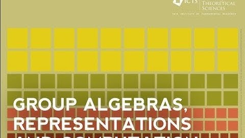 Representations of finite groups of Lie type (Lecture 1) by Dipendra Prasad