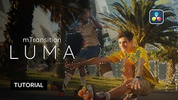 mTransition Luma DV Tutorial — Creating and customizing smooth luma transitions — MotionVFX