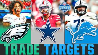 2026 NFL Draft TRADE Targets Teams Could Move For