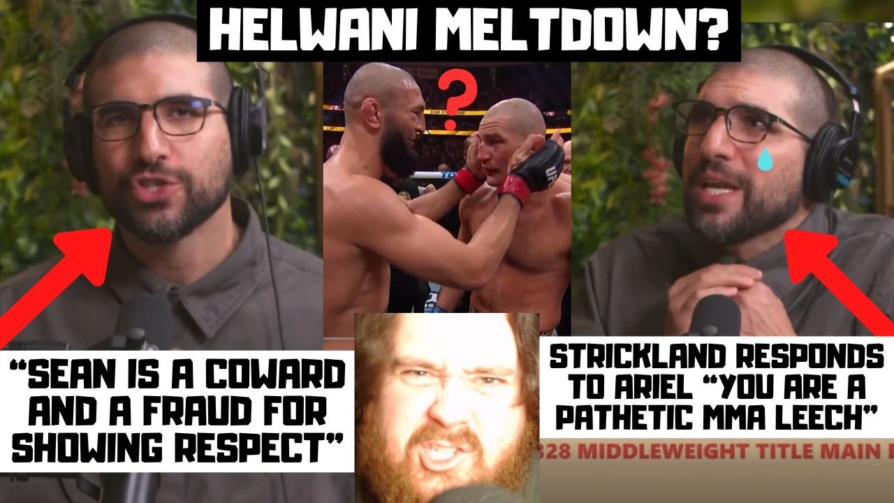 Ariel Helwani Has A MELTDOWN? About Chimaev & Strickland SHOWING RESPECT? Strickland RESPONDS?
