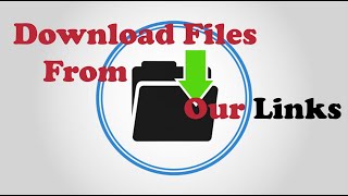 How To Download Files From Our Links screenshot 4