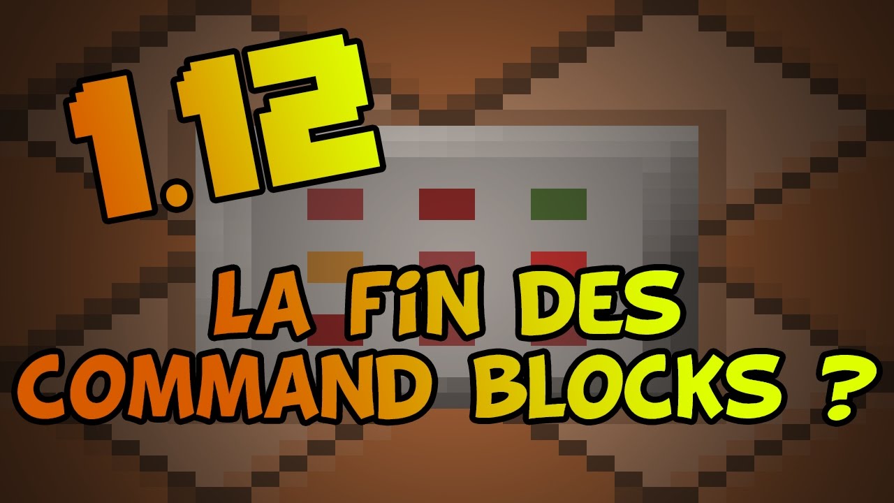 La révolution des command blocks !!! [Minecraft 1.12] - YouTube