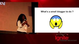 Gertrude Nonterah - Keep Doing What You're Doing: Why Small Bloggers MATTER - Ignite FinCon 2017