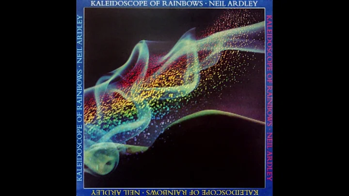 Neil Ardley  Kaleidoscope of Rainbows (1976)