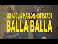 Ski Aggu – Balla Balla (prod. Marlon Hoffstadt)