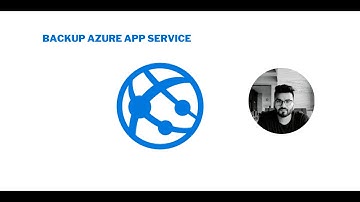 How to configure backup of app deployed on Azure app service
