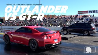 10sec Outlander vs Modified GTR @ New England Dragway NH