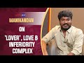 Manikandan interview with baradwaj rangan  conversations  lover