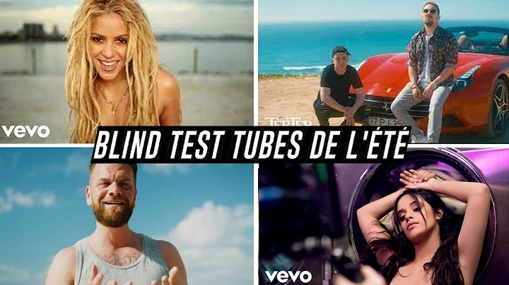 BLIND TEST TUBES DE L'ÉTÉ (Toutes Générations)