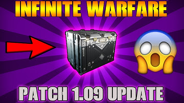 NEW! INFINITE WARFARE UPDATE 1.09 PATCH NOTES - NEW VARIANTS - CAMO FIXES - ALL IW NEWS + UPDATES