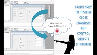 Learn How to Restore Close Program and Control Objects (Toolbox)