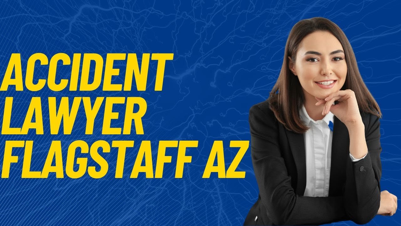 Accident Lawyer Flagstaff Az Muhammad Asif Khan 2.0 YouTube