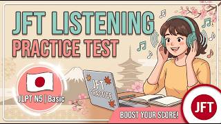 JFT Basic A2 Listening Sample Test 2026 with Answers | JFT Listening Practice