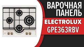 Газовая варочная панель Electrolux GPE363RBV (GPE 363 RBV)