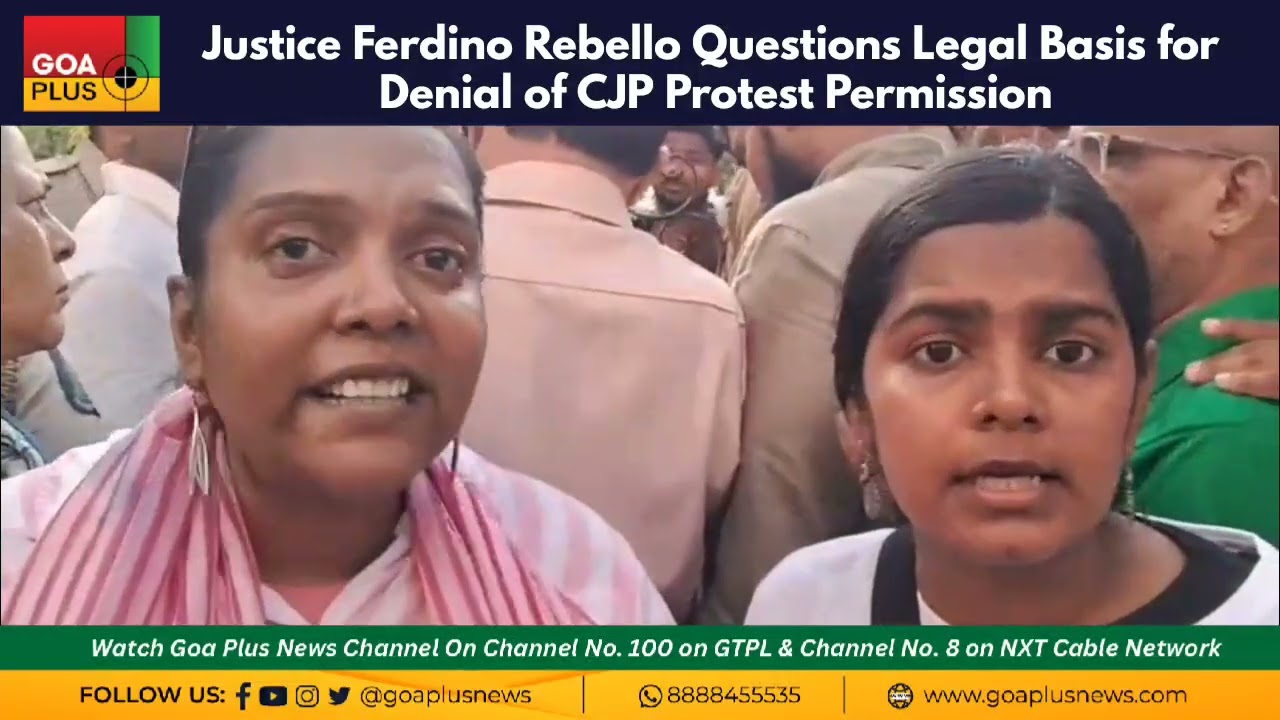 Justice Ferdino Rebello Questions Legal Basis for Denial of CJP Protest Permission