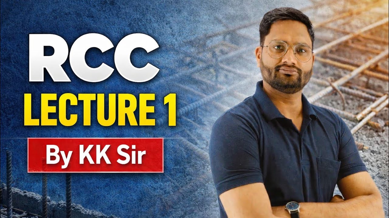 Lecture 1 RCC - Introduction of reinforcement cement concrete