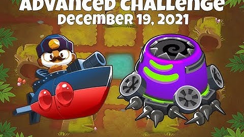 Bloons TD 6 Advanced Challenges | No Way There Is A Seconed Way To Beat  It | December 19 2021