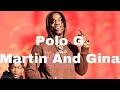 Polo G- Martin And Gina (Clean Lyrics)